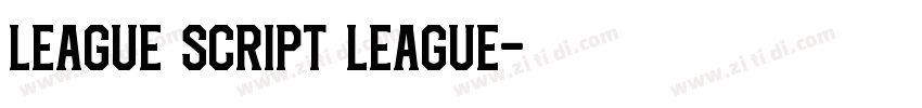 League Script League字体转换